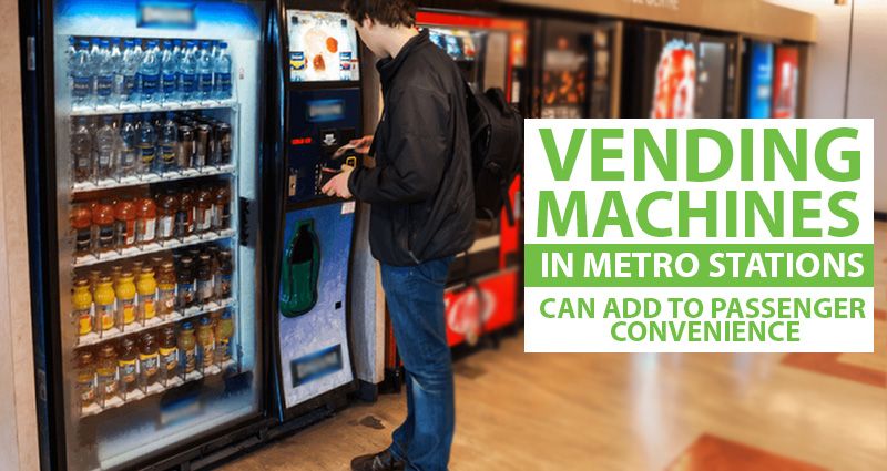 Vending Machines in Metro Stations